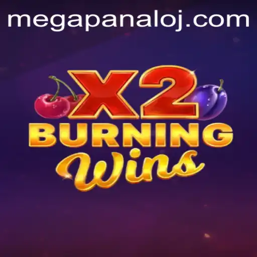 Exploring the Thrills of BurningWinsX2 and the Excitement of Mega Panalo