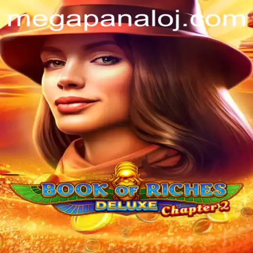 Exploring the Excitement of Book of Riches Deluxe Chapter 2 and the Mega Panalo Bonus