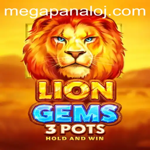LionGems3pots: Mega Panalo Slots Unveiled
