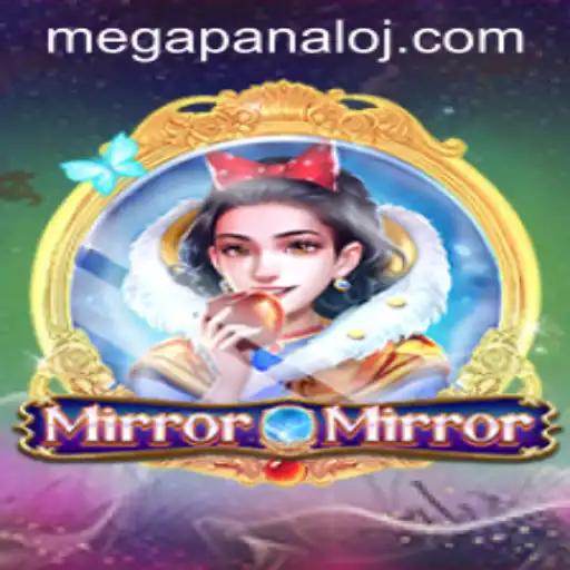 MirrorMirror: Unleash Your Inner Strategist in the World of Mega Panalo